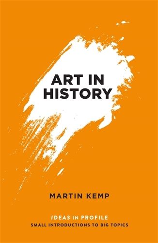 Cover image for Art in History, 600 BC - 2000 AD: Ideas in Profile