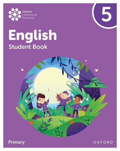 Cover image for Oxford International Primary English: Student Book Level 5