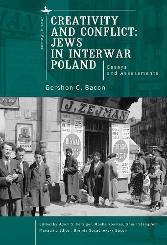 Cover image for Creativity and Conflict. Jews in Interwar Poland.