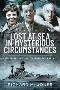 Cover image for Lost at Sea in Mysterious Circumstances