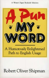 Cover image for A Pun My Word