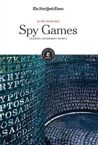 Spy Games: Cracking Government Secrets