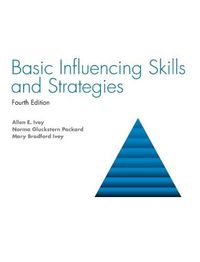 Cover image for Basic Influencing Skills and Strategies