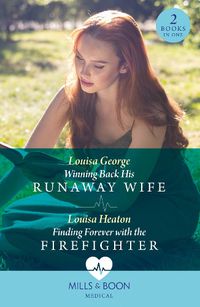 Cover image for Winning Back His Runaway Wife / Finding Forever With The Firefighter