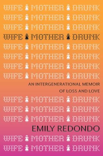 Cover image for Wife Mother Drunk