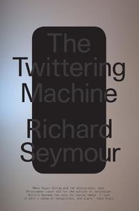 Cover image for The Twittering Machine