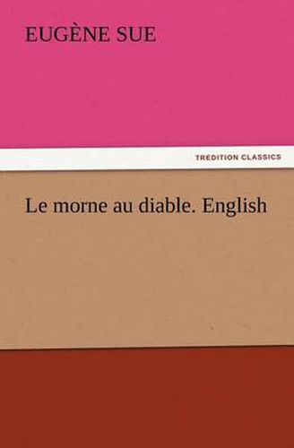 Cover image for Le morne au diable. English