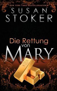 Cover image for Die Rettung von Mary