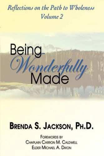 Being Wonderfully Made