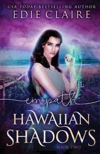 Cover image for Empath (Hawaiian Shadows, Book Two)
