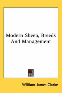 Cover image for Modern Sheep, Breeds and Management