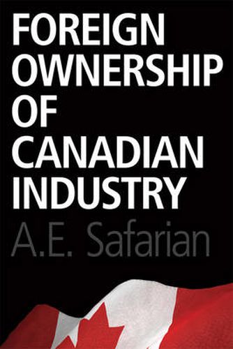 Cover image for Foreign Ownership of Canadian Industry