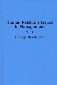 Cover image for Human Relations Issues in Management