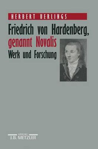 Cover image for Friedrich Von Hardenberg, Genannt Novalis: Werk Und Forschung