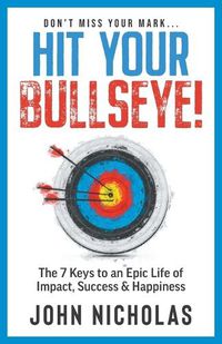 Cover image for Hit Your Bullseye!