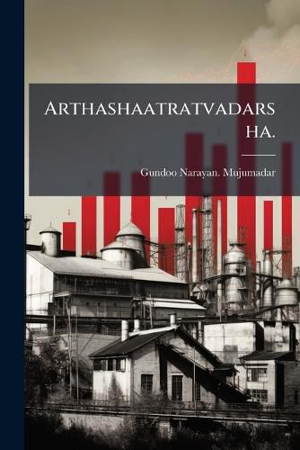 Cover image for Arthashaatratvadarsha.
