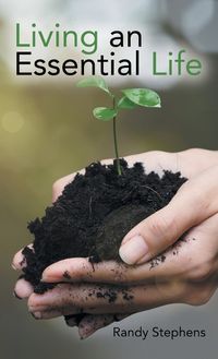 Cover image for Living an Essential Life