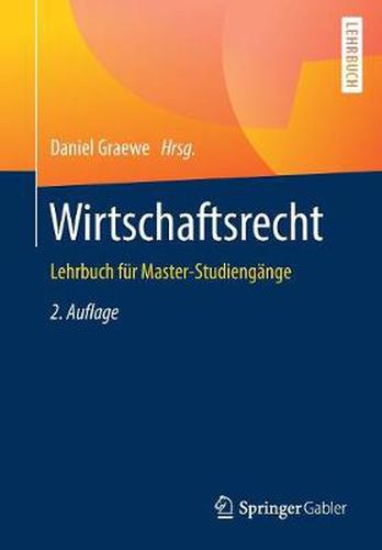 Cover image for Wirtschaftsrecht: Lehrbuch Fur Master-Studiengange