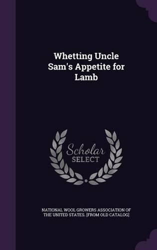 Cover image for Whetting Uncle Sam's Appetite for Lamb