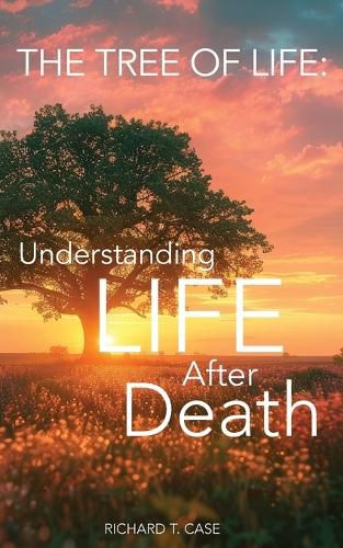 Cover image for The Tree of Life - Life after Death