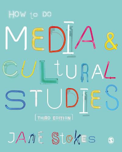 Cover image for How to Do Media and Cultural Studies