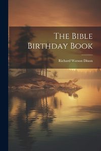 Cover image for The Bible Birthday Book