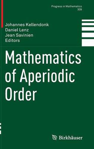 Cover image for Mathematics of Aperiodic Order