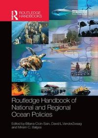 Cover image for Routledge Handbook of National and Regional Ocean Policies