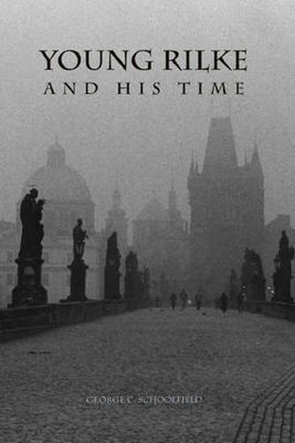 Cover image for Young Rilke and His Time