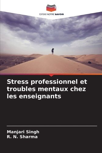 Cover image for Stress professionnel et troubles mentaux chez les enseignants