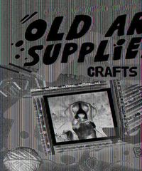 Cover image for Old Art Supplies Crafts