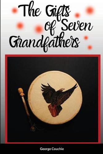 Cover image for The Gifts of Seven Grandfathers