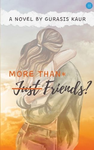 Cover image for More Than Just Friends