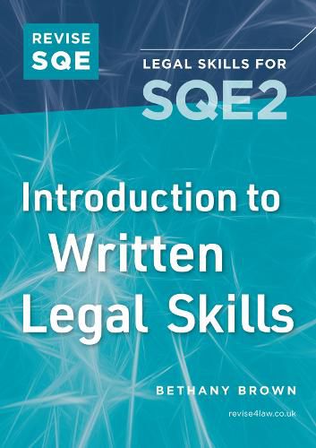 Cover image for Revise SQE Introduction to Written Legal Skills for SQE2