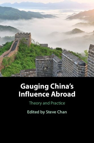 Cover image for Gauging China's Influence Abroad