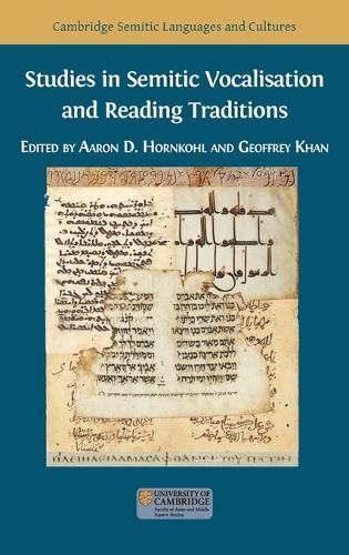 Studies in Semitic Vocalisation and Reading Traditions