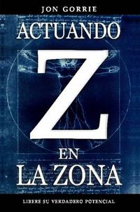 Cover image for Actuando En La Zona