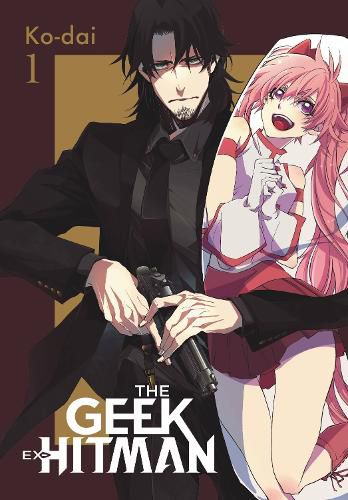 Cover image for The Geek Ex-Hitman, Vol. 1