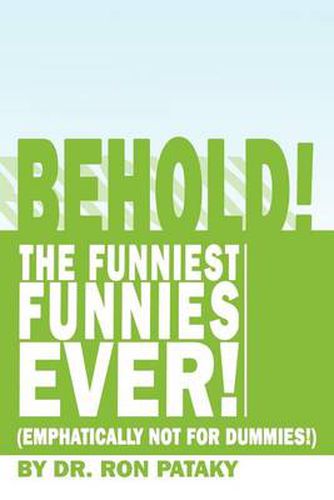 Cover image for Behold! the Funniest Funnies Ever!