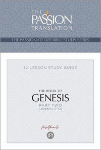 Cover image for Tpt the Book of Genesis - Part 2: 12-Lesson Study Guide