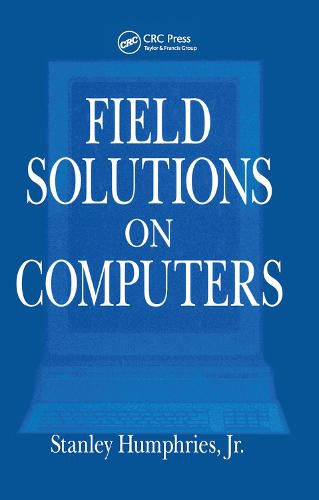 Cover image for Field Solutions on Computers