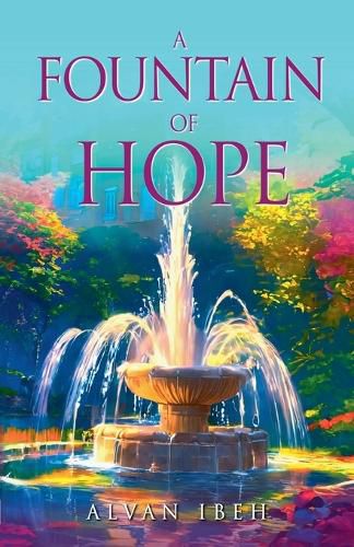 Cover image for A Fountain of Hope Book 1