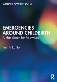 Cover image for Emergencies Around Childbirth