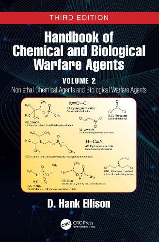 Cover image for Handbook of Chemical and Biological Warfare Agents, Volume 2: Pathogens, Mid-Spectrum, and Incapacitating Agents