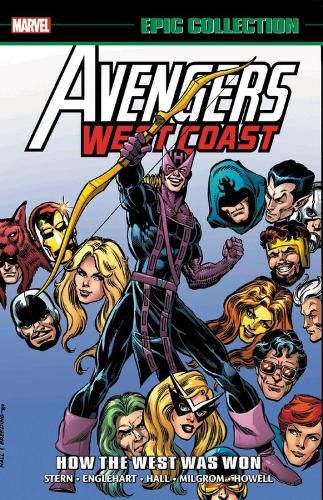 Cover image for Avengers West Coast Epic Collection: How The West Was Won