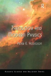 Cover image for Theology and Modern Physics