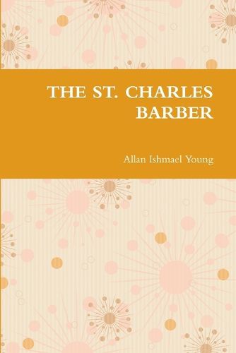 Cover image for The St. Charles Barber