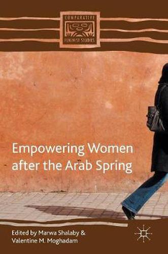 Cover image for Empowering Women after the Arab Spring