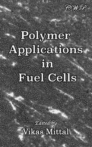 Cover image for Polymer Applications in Fuel Cells