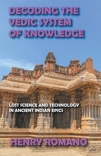 Cover image for Decoding the Vedic System of Knowledge